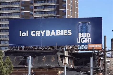 Bud Light did not call its critics ‘crybabies’ on a billboard